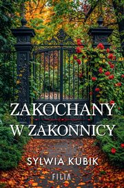Zakochany w zakonnicy, Kubik Sylwia
