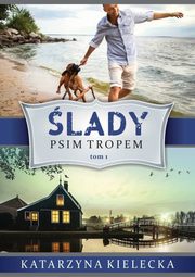 lady Tom 1 Psim tropem, Kielecka Katarzyna