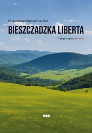 Bieszczadzka liberta, Warzecha-Put Bogusawa