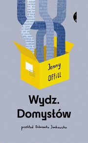 Wydz Domysw, Offill Jenny