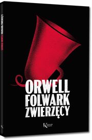 Folwark zwierzcy, Orwell George