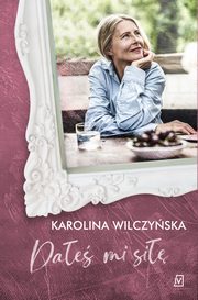 Dae mi si, Wilczyska Karolina