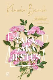 Tak, jaka jeste, Bianek Klaudia