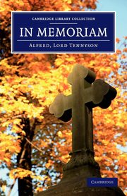 In Memoriam, Tennyson Alfred
