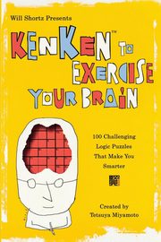 Will Shortz Presents Kenken to Exercise Your Brain, Miyamoto Tetsuya