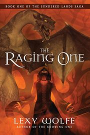 The Raging One, Wolfe Lexy