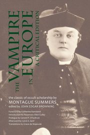The Vampire in Europe, Summers Montague