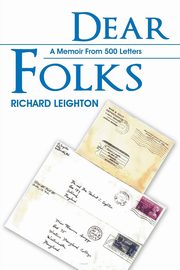 Dear Folks, Leighton Richard