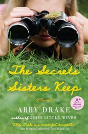 Secrets Sisters Keep, The, Drake Abby