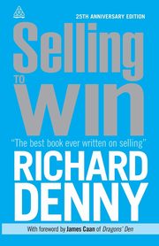 Selling to Win, Denny Richard