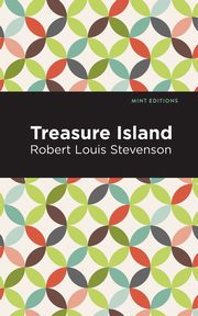 Treasure Island, Stevenson Robert Louis