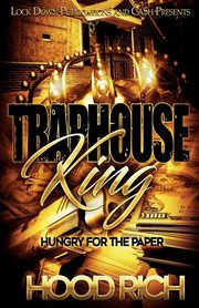 Traphouse King, Rich Hood