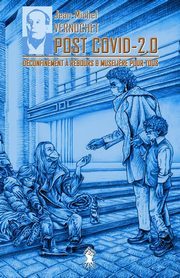 Post Covid-2.0, Vernochet Jean-Michel
