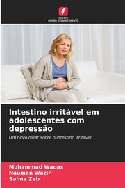 Intestino irritvel em adolescentes com depress?o, Waqas Muhammad