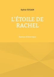 L'toile de Rachel, Touam Sylvie