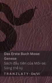 Die Bibel / Kinh Thnh - Das Erste Buch Mose (Genese) / Sch ?u ti?n c?a Mi-se (Sng th? k), KJV