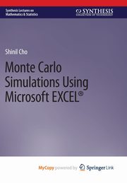 Monte Carlo Simulations Using Microsoft EXCEL?, Cho Shinil