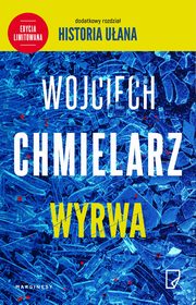 Wyrwa, Chmielarz Wojciech