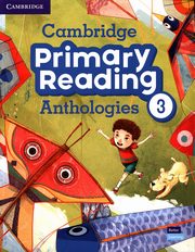 Cambridge Primary Reading Anthologies 3 Student's Book with Online Audio, 