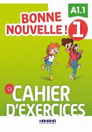 Bonne Nouvelle! 1 wiczenia + CDmp3, 