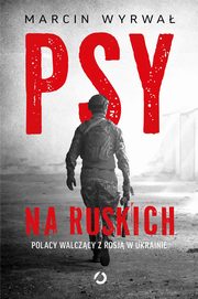 Psy na ruskich, Wyrwa Marcin