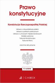 Prawo konstytucyjne oraz ustawy towarzyszce, 