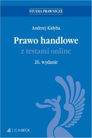 Prawo handlowe z testami online, Kidyba Andrzej