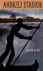 Przewz, Stasiuk Andrzej