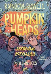 Pumpkinheads Sezonowi przyjaciele, Rowell Rainbow