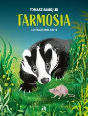 ksiazka tytu: Tarmosia autor: Samojlik Tomasz