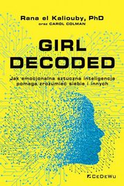 Girl Decoded, el Kaliouby Rana, Colman Carol
