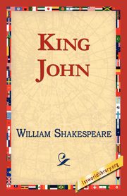 King John, Shakespeare William