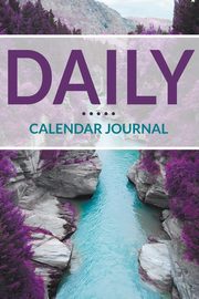 Daily Calendar Journal, Publishing LLC Speedy