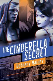 The Cinderella Secret, Maines Bethany