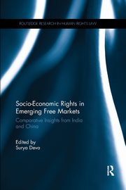 Socio-Economic Rights in Emerging Free Markets, 