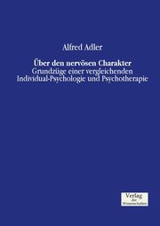 ber den nervsen Charakter, Adler Alfred
