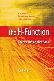 The H-Function, Mathai A.M.
