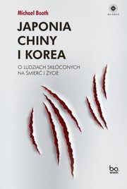 Japonia Chiny i Korea, Booth Michael