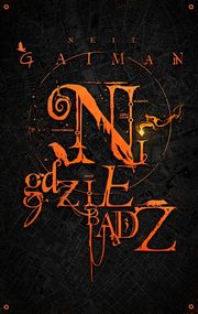Nigdziebd, Gaiman Neil