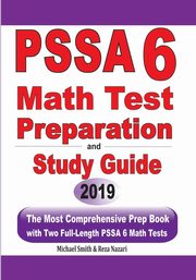 ksiazka tytu: PSSA 6 Math Test Preparation and Study Guide autor: Smith Michael