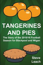 Tangerines and Pies, Leach Steve