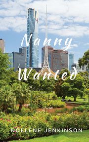 Nanny Wanted, Jenkinson Noelene