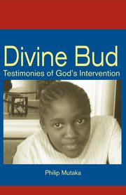 Divine Bud, Mutaka Philippe