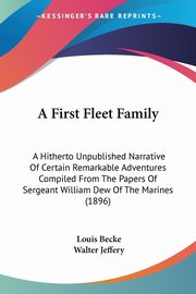 A First Fleet Family, Becke Louis