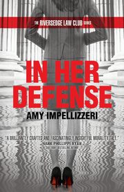 In Her Defense, Impellizzeri Amy