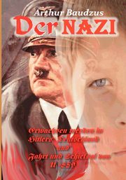 Der Nazi, Baudzus Arthur