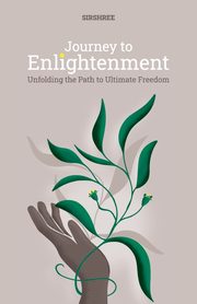 Journey to Enlightenment, Sirshree
