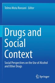Drugs and Social Context, 