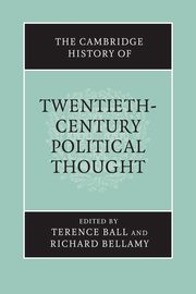 The Cambridge History of Twentieth-Century Political Thought, 