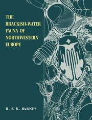 The Brackish-Water Fauna of Northwestern Europe, Barnes R.